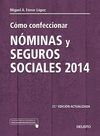 C�MO CONFECCIONAR N�MINAS Y SEGUROS SOCIALES 2014