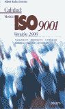 CALIDAD: MODELO ISO 9001. VERSIN 2000