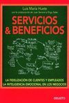 SERVICIOS & BENEFICIOS:LA FIDELIZACION DE CLIENTES Y EMPLEADOS.LA INTE