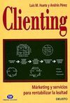 CLIENTING.MARKETING Y SERVICIOS PARA RENTABILIZAR LA LEALTAD