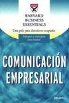 COMUNICACION EMPRESARIAL UNA GUIA PARA DIRECTIVOS OCUPADOS ENFOQUES Y