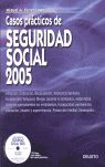 CASOS PRCTICOS DE SEGURIDAD SOCIAL 2005