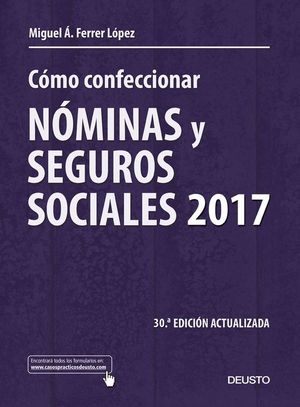 CMO CONFECCIONAR NOMINAS Y SEGUROS SOCIALES 2017
