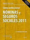 C�MO CONFECCIONAR N�MINAS Y SEGUROS SOCIALES 2011
