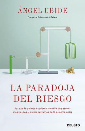 LA PARADOJA DEL RIESGO