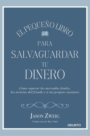 EL PEQUEO LIBRO PARA SALVAGUARDAR TU DINERO