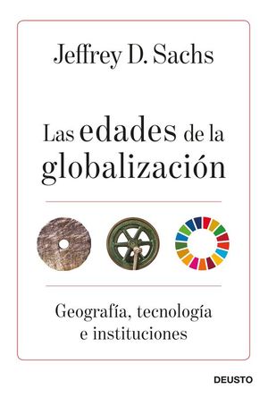 LAS EDADES DE LA GLOBALIZACI�N