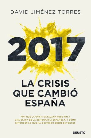 2017. LA CRISIS QUE CAMBI ESPAA