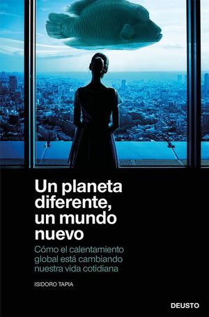 UN PLANETA DIFERENTE, UN MUNDO NUEVO