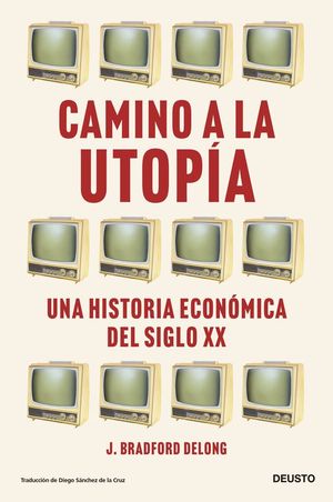 CAMINO A LA UTOP�A