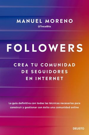 FOLLOWERS. CREA TU COMUNIDAD DE SEGUIDORES EN INTERNET