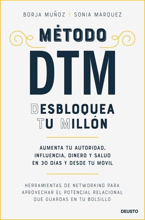 METODO DTM: DESBLOQUEA TU MILL�N