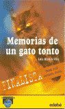MEMORIAS DE UN GATO TONTO