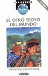 OTRO TECHO DEL MUNDO, EL