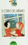 EL CERRO DEL ABISMO