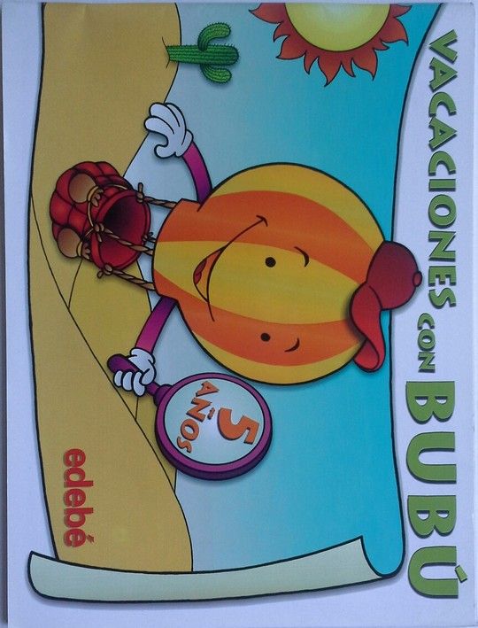 VACACIONES CON BUB�, EDUCACI�N INFANTIL, 2 CICLO, 5 A�OS