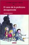 CUATRO AMIGOS Y MEDIO.EL CASO DE LA PROFESORA DESAPARECIDA