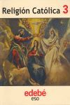 RELIGI�N CAT�LICA, 3 ESO
