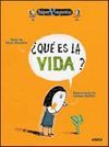 QU ES LA VIDA?