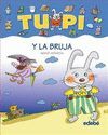 TUPI Y LA BRUJA (LETRA DE PALO)