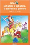 CABALLERO O CABALLERA, LO SABR�S A LA PRIMERA