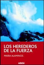 LOS HEREDEROS DE LA FUERZA