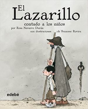 EL LAZARILLO CONTADO A LOS NIOS