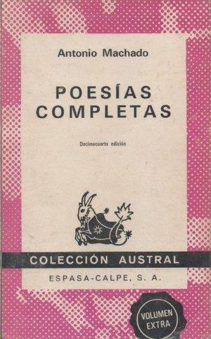 POESIAS COMPLETAS DE ANTONIO MACHADO