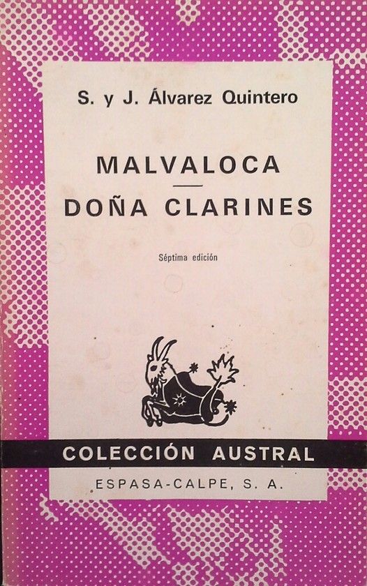 MALVALOCA ; DO�A CLARINES