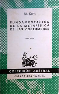 FUNDAMENTACIN DE LA METAFSICA DE LAS COSTUMBRES