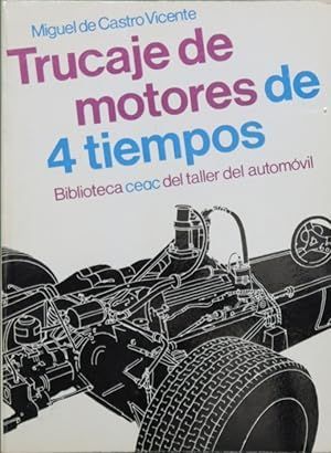 TRUCAJE DE MOTORES DE 4 TIEMPOS