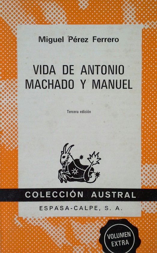 VIDA DE ANTONIO MACHADO Y MANUEL