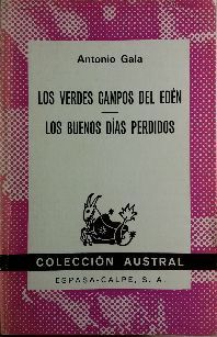 LOS VERDES CAMPOS DEL EDN ; LOS BUENOS DAS PERDIDOS