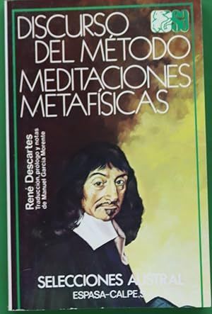 DISCURSO DEL MTODO ; MEDITACIONES METAFSICAS