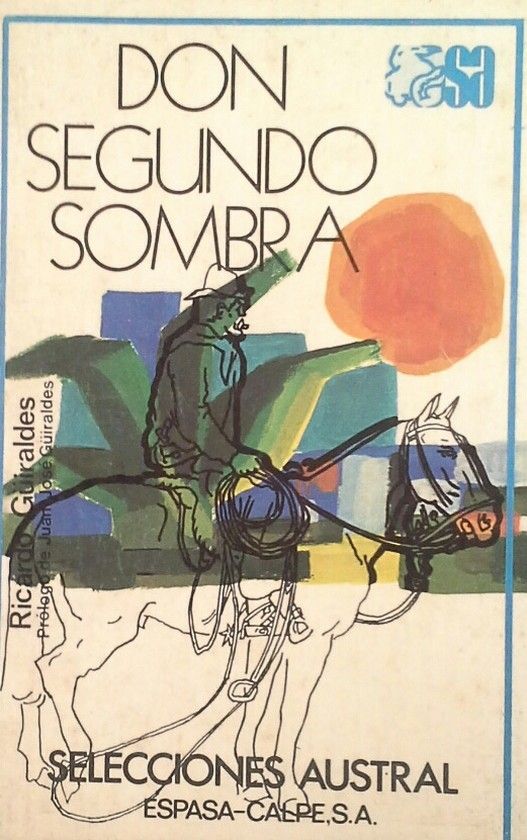 DON SEGUNDO SOMBRA