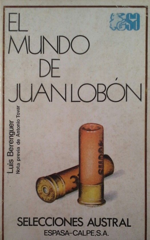 MUNDO DE JUAN LOB�N, EL
