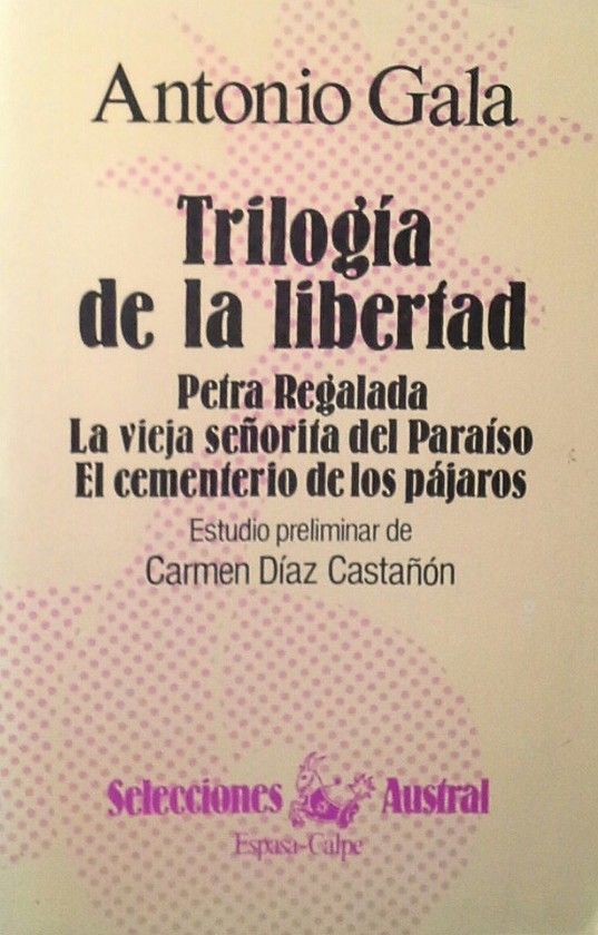 TRILOG�A DE LA LIBERTAD