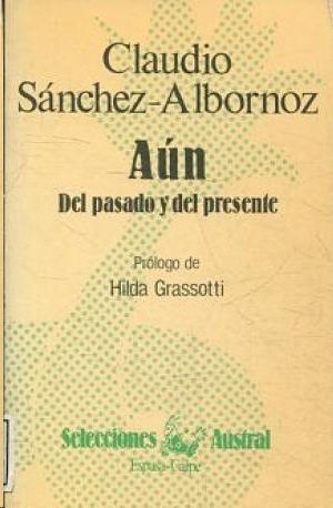 A�N - DEL PASADO Y DEL PRESENTE