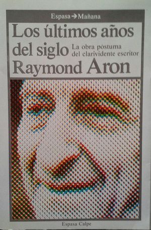 LOS �LTIMOS A�OS DEL SIGLO