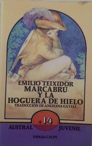 MARCABR� Y LA HOGUERA DE HIELO