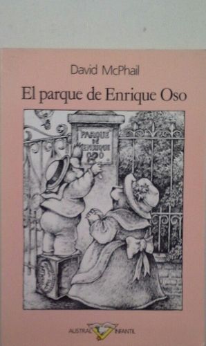 EL PARQUE DE ENRIQUE OSO