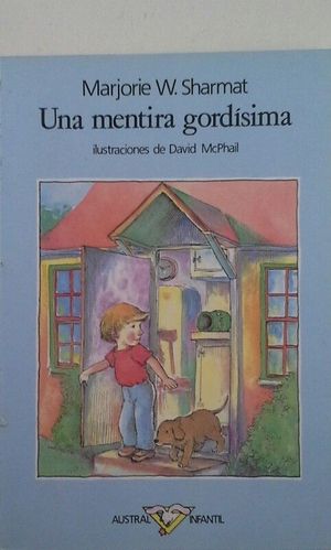 UNA MENTIRA GORD�SIMA