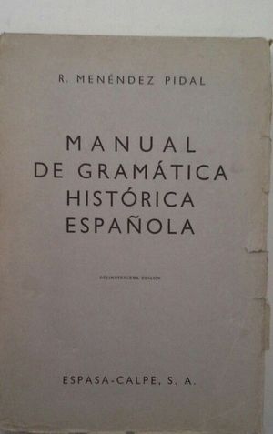 MANUAL DE GRAM�TICA HIST�RICA ESPA�OLA