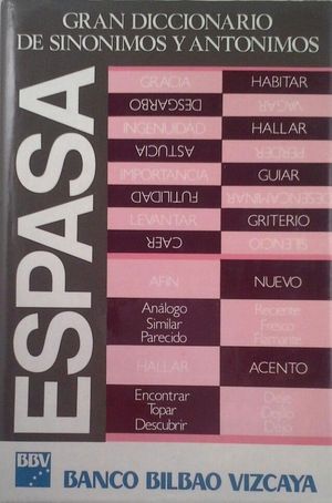 GRAN DICCIONARIO DE SIN�NIMOS Y ANT�NIMOS