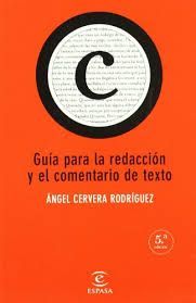 GUIA PARA LA REDACCIN Y EL COMENTARIO DE TEXTO