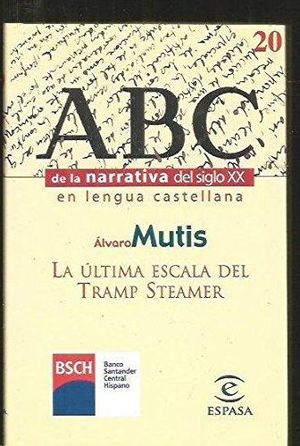 LA �LTIMA ESCALA DEL TRAMP STEAMER