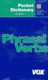 PACK PHRASAL VERBS / IDIOMS ENGLISH SPANISH POCKET DICTIONARY