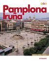 PAMPLONA. MONUMENTAL Y TURISTICA (ESPAOL/INGLES/EUSKERA)