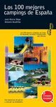 LOS 100 MEJORES CAMPINGS DE ESPA�A