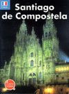 RECUERDA SANTIAGO DE COMPOSTELA (FRANC�S)